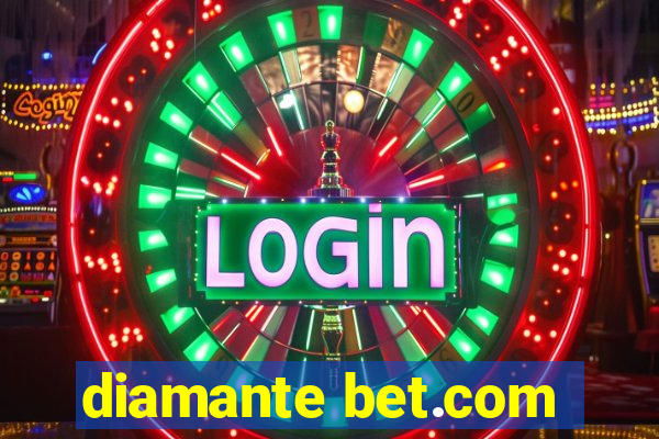 diamante bet.com